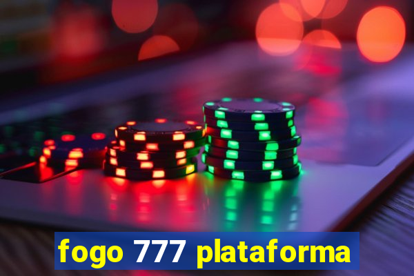 fogo 777 plataforma